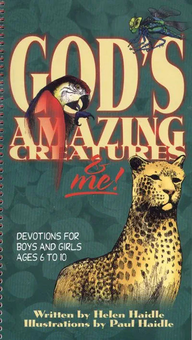 God's Amazing Creatures and Me!