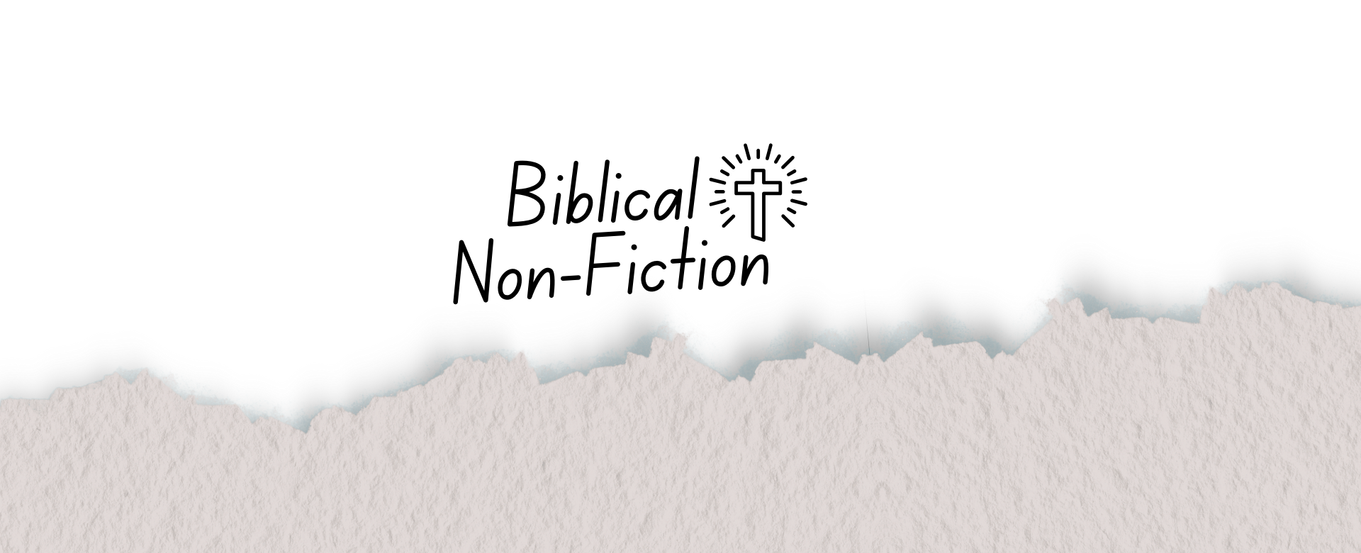 Biblical Non-Fiction