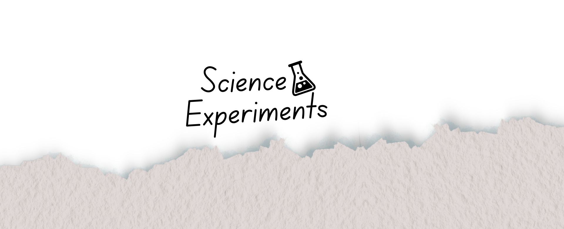 Science Experiments