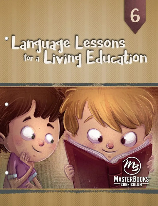 Language Lessons for a Living Education | Level 6 Kit