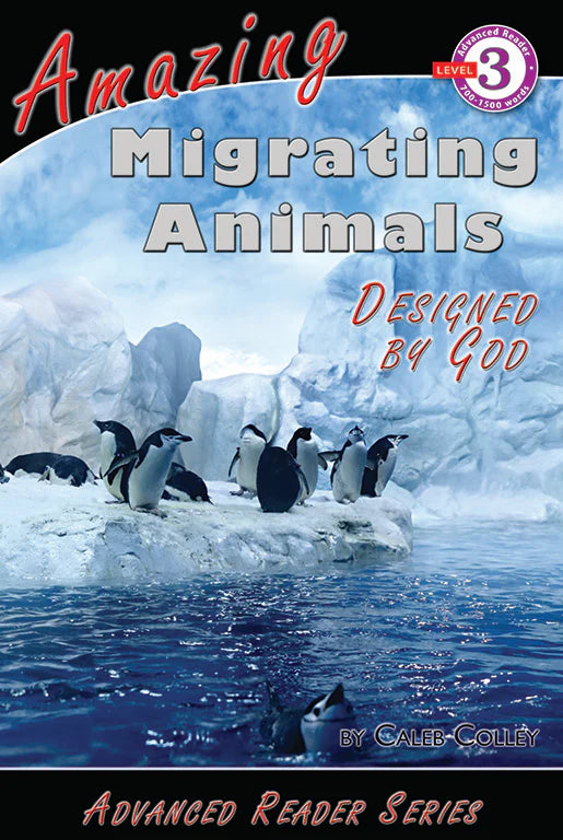 Advanced Reader Series: Amazing Migrating Animals