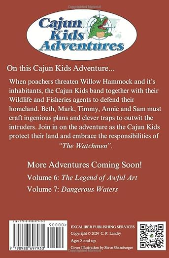 Cajun Kids Adventures Volume 5: The Watchmen