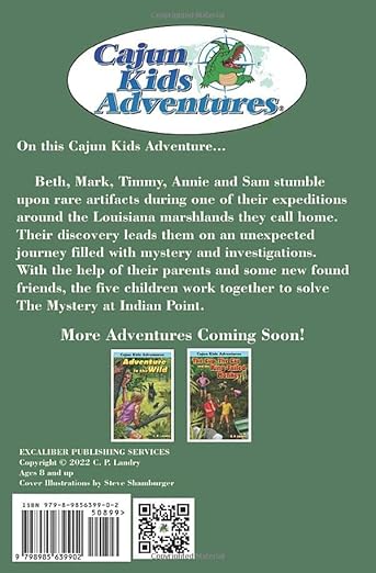 Cajun Kids Adventures Volume 1: Mystery at Indian Point
