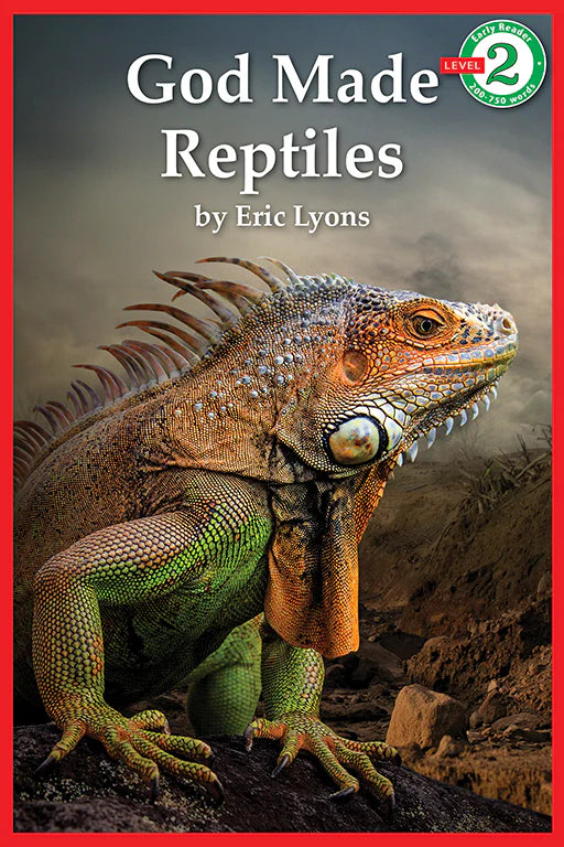 Early Reader: God Made Reptiles