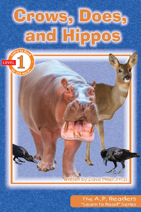 Learn to Read: Crows, Does, and Hippos
