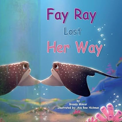 Fay Ray Lost Her Way (Book Only)