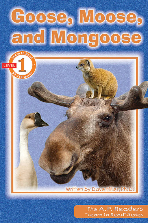 Learn to Read: Goose, Moose, and Mongoose