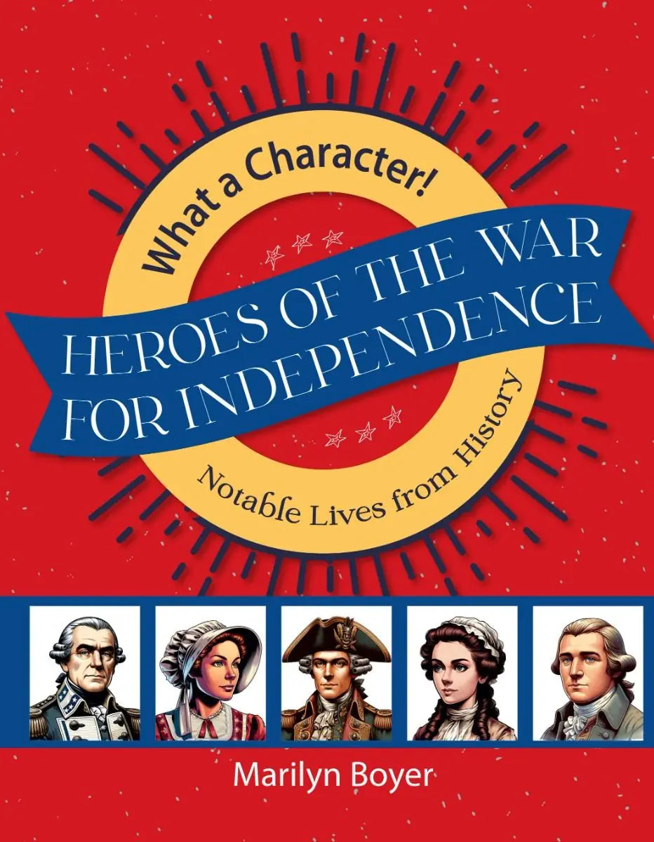 Heroes of the War for Independence